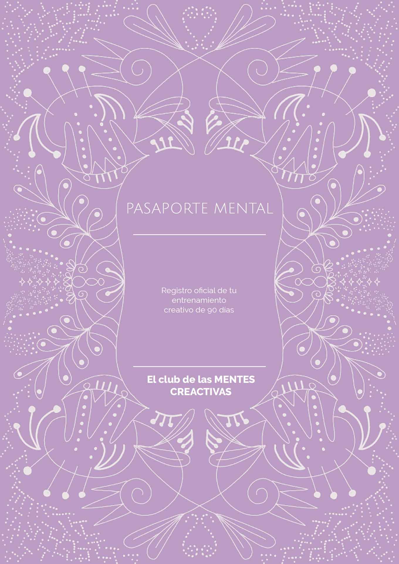Pasaporte Mental · Starter Kit del Club de las Mentes Creactivas