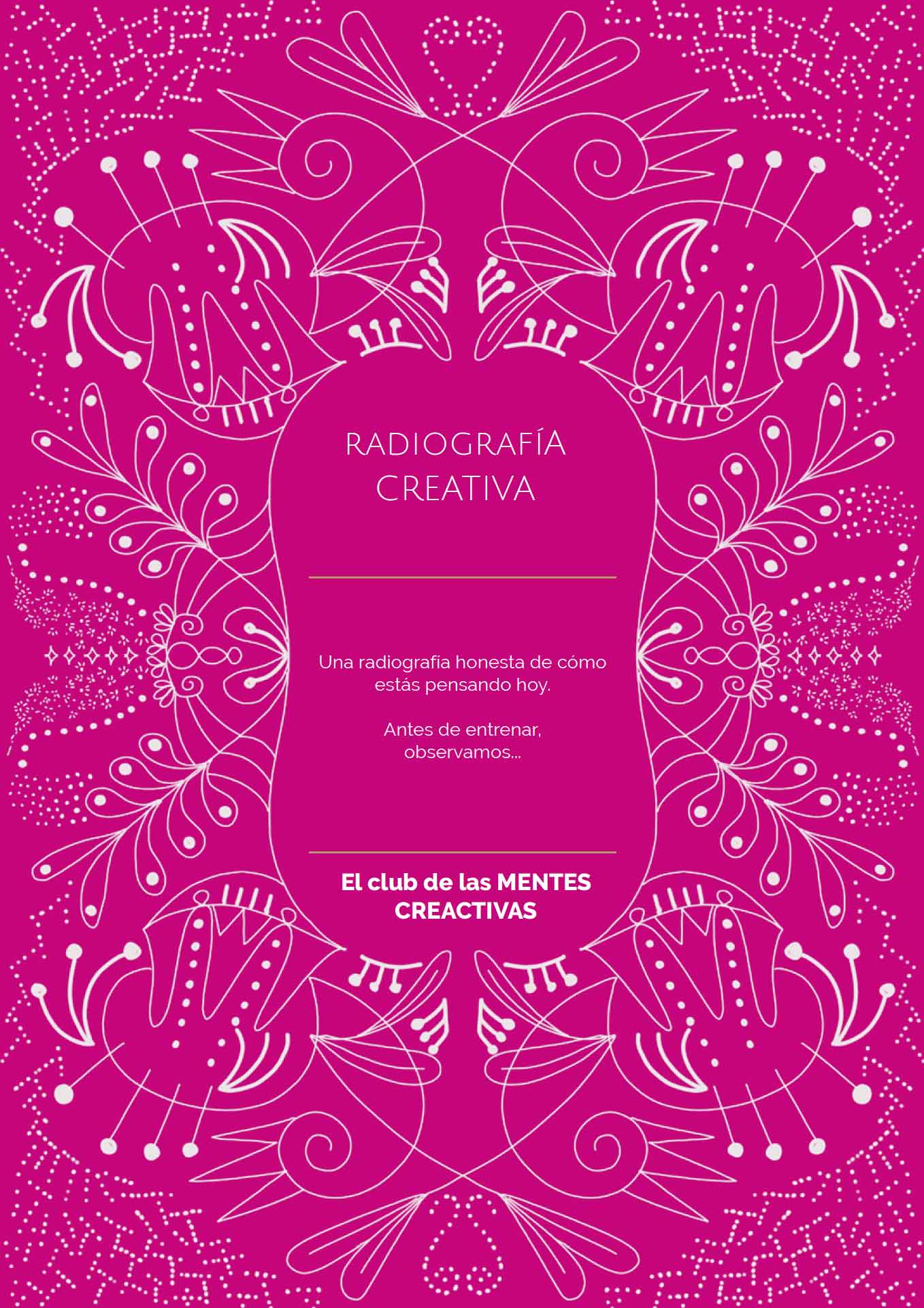 Radiografía Creativa · Starter Kit del Club de las Mentes Creactivas